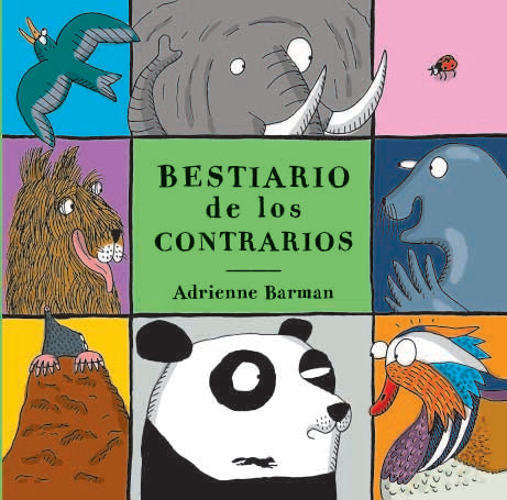 Bestiario de los contrarios, de Barman, Adrianne | portada del libro