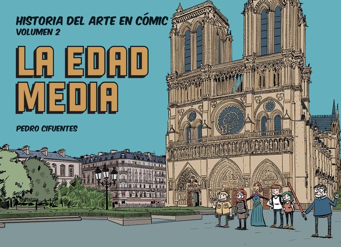 Historia del arte en cómic. La Edad Media, de Cifuentes, Pedro | portada del libro