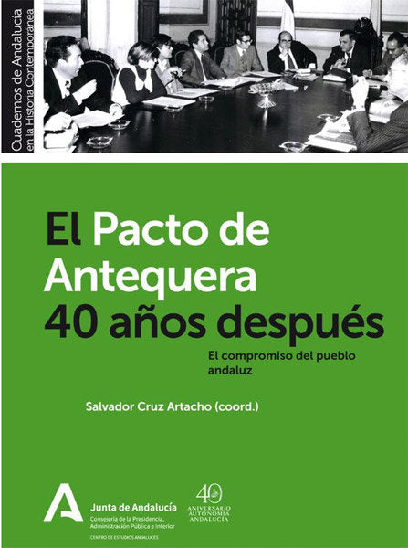 EL PACTO DE ANTEQUERA 40 AÑOS DESPUES, de AA.VV. | portada del libro
