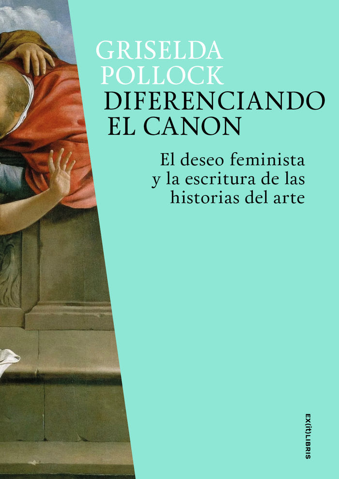 Diferenciando el canon, de Pollock, Griselda | portada del libro