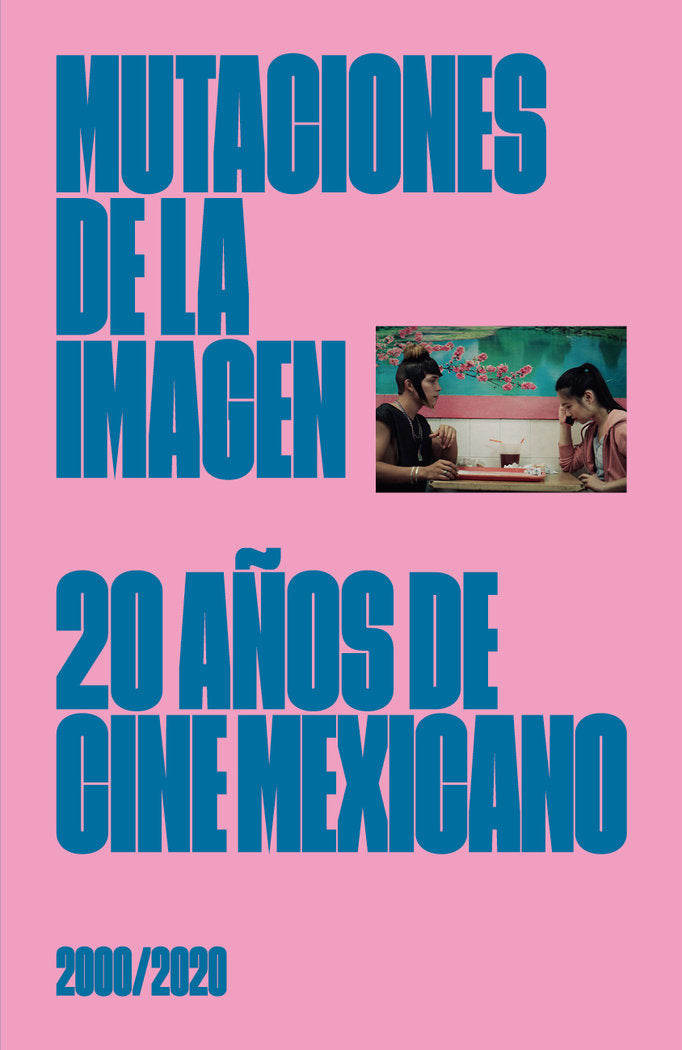 Mutaciones de la imagen, de AA, VV | portada del libro