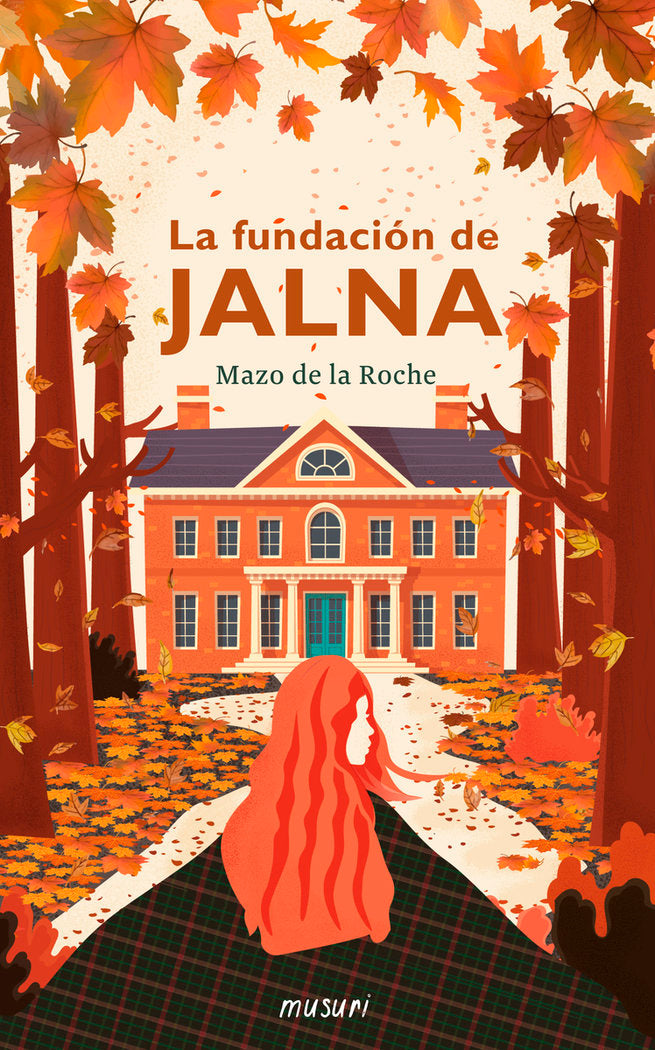 LA FUNDACION DE JALNA, de DE LA ROCHE, MAZO | portada del libro
