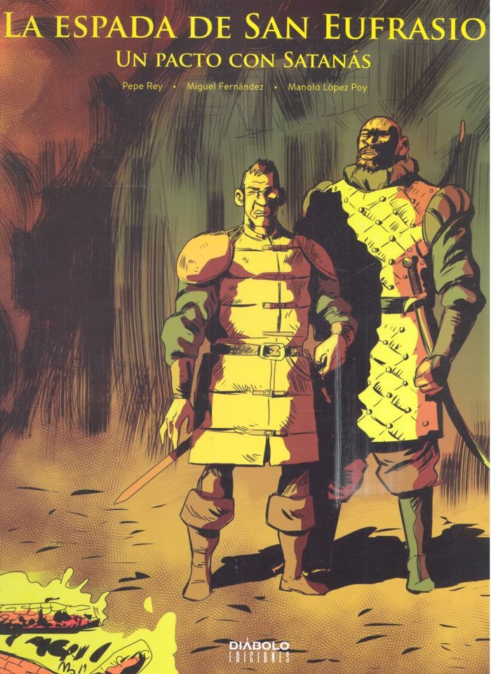ESPADA DE SAN EUFRASIO III UN PACTO CON SATANAS, de REY,PEPE | portada del libro