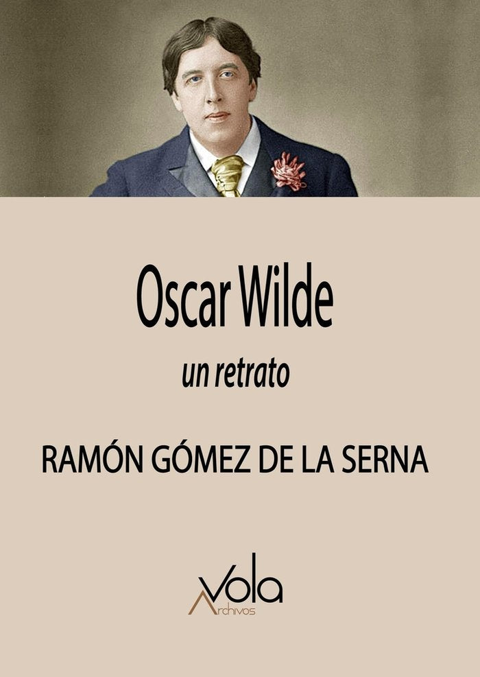 Oscar Wilde, de Gómez de la Serna, Ramón | portada del libro