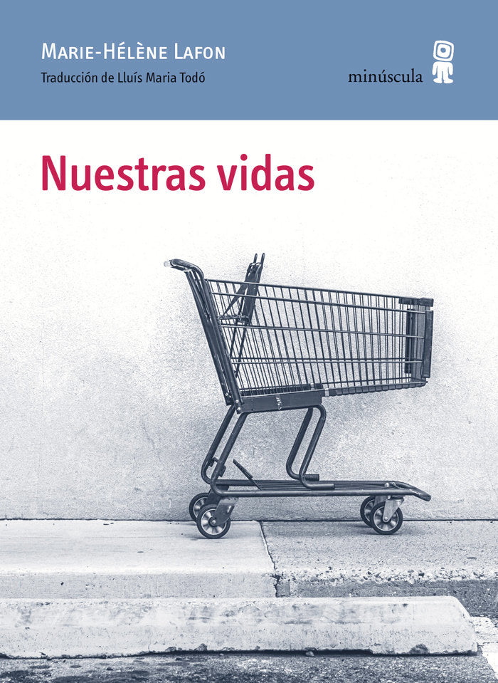 Nuestras vidas, de Lafon, Marie-Hélène | portada del libro