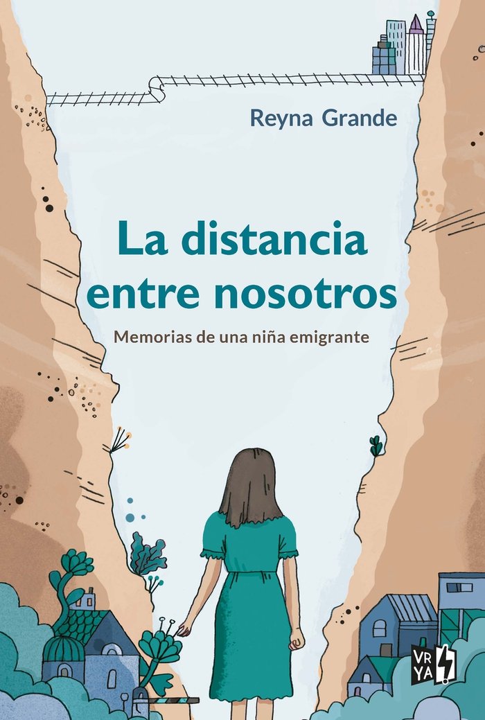 La distancia entre nosotros, de Grande, Reyna | portada del libro
