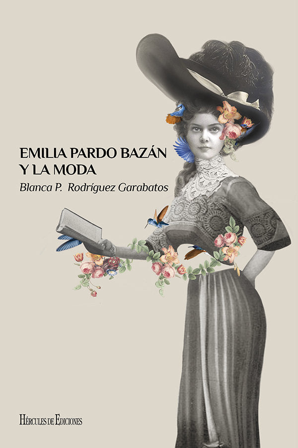 Emilia Pardo Bazán y la moda, de Rodríguez Garabatos, Blanca Paula | portada del libro