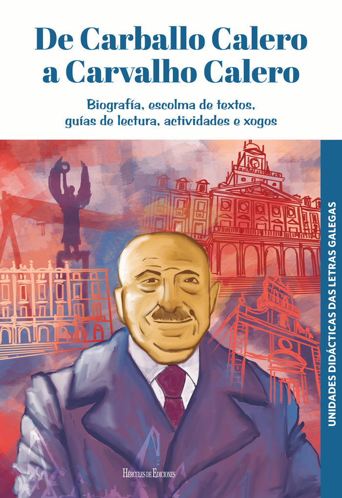 De Carballo Calero a Carvalho Calero, de Baleirón Sóñora, Charo | portada del libro