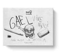 GAEL VIVE AQUI MI AMIGA LA MOSCA, de MARIN | portada del libro