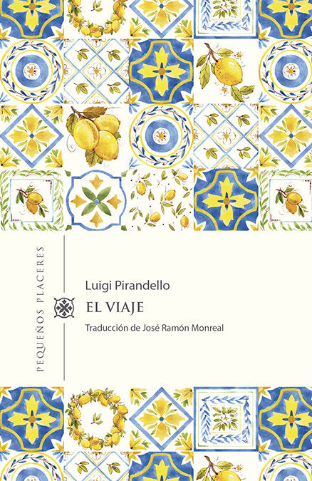El viaje, de Pirandello, Luigi | portada del libro