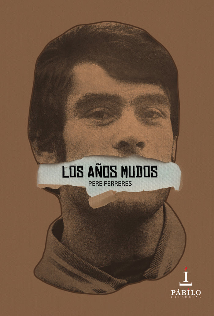 LOS AÑOS MUDOS, de Ferreres, Pere | portada del libro