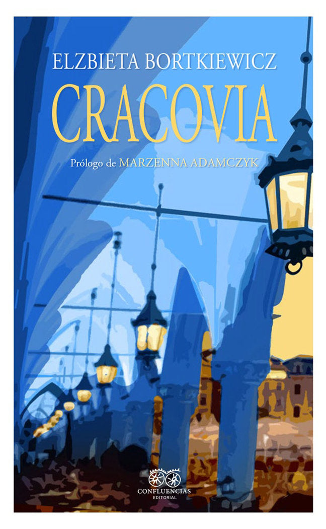 CRACOVIA, de BORTKIEWICZ, ELZBIETA | portada del libro