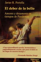 DEBER DE LO BELLO, EL, de JAVIER R. PORTELLA | portada del libro