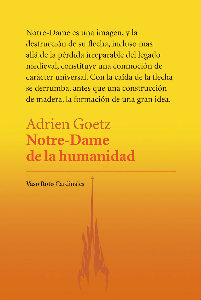Notre-Dame de la Humanidad, de Goetz, Adrien | portada del libro