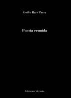 Poesía reunida, de Emilio Ruiz Parra | portada del libro