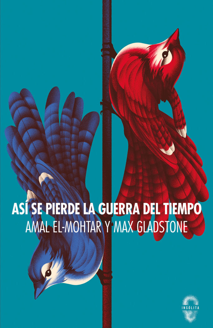 ASI SE PIERDE LA GUERRA DEL TIEMPO, de EL-MOHTAR, AMAL | portada del libro