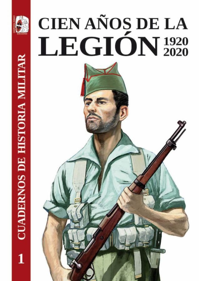Cien años de la Legión española 1920-2020, de Daniel Macías Fernández | portada del libro