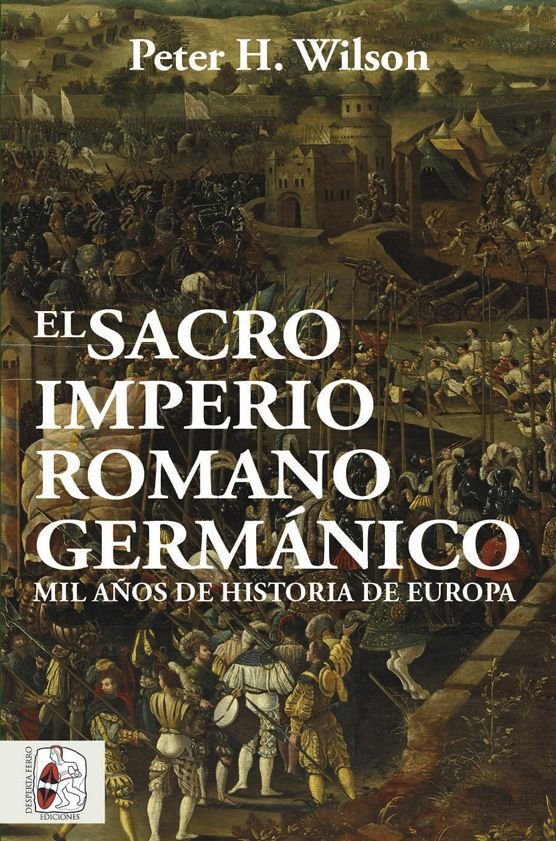El Sacro Imperio Romano Germánico, de Wilson, Peter H. | portada del libro