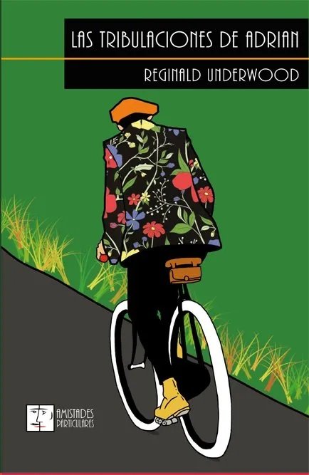 Las tribulaciones de Adrian, de REGINALD UNDERWOOD | portada del libro