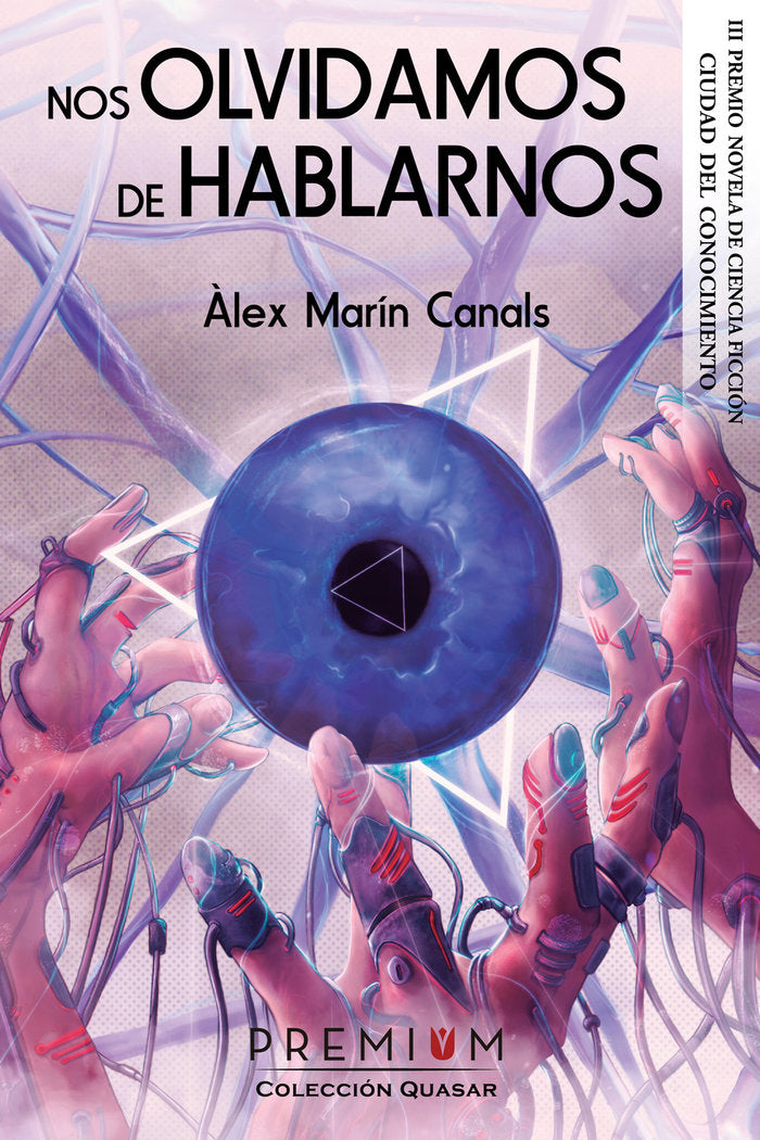 Nos olvidamos de hablarnos, de Marín Canals, Àlex | portada del libro