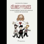 Célibes y felices, de Jesús María Silva Castignani | portada del libro