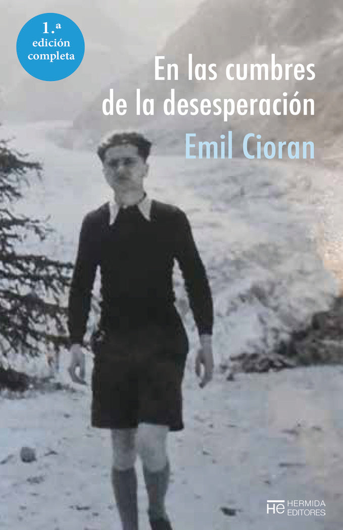 En las cumbres de la desesperación, de Cioran, Emil | portada del libro