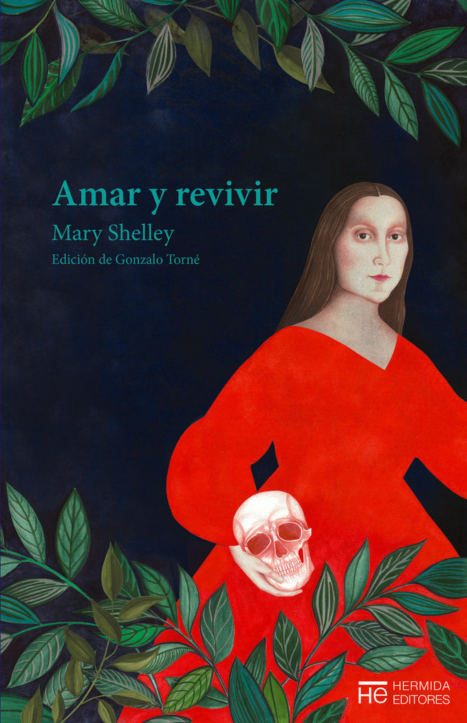 Amar y revivir, de Shelley, Mary | portada del libro