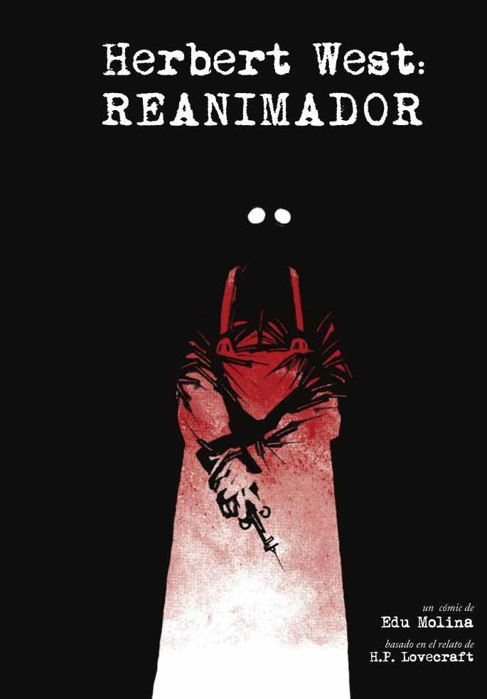 HERBERT WEST REANIMADOR, de MOLINA,EDU | portada del libro