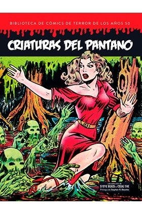 CRIATURAS DEL PANTANO BIBLIOTECA COMICS TERROR AÑO 50 VOL 5 | portada del libro