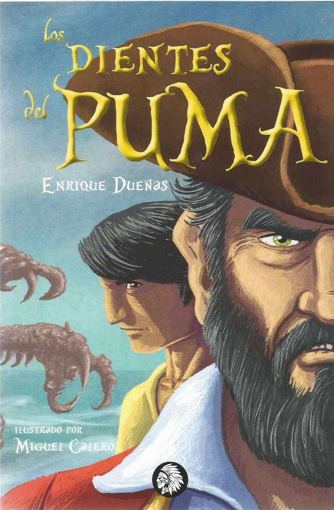 Los dientes del puma, de Calero, Miguel | portada del libro