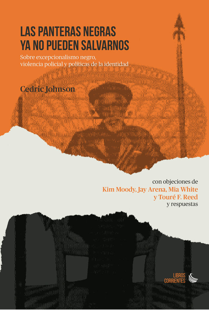 Las panteras negras ya no pueden salvarnos, de Johnson, Cedric | portada del libro