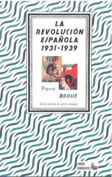 La Revolución Española (1931-1939), de Broué, Pierre | portada del libro