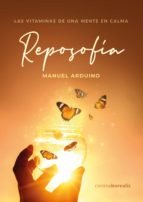 Reposofia, de Arduino Pavón, Manuel | portada del libro