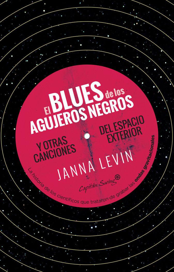 El blues de los agujeros negros, de Levin, Janna | portada del libro