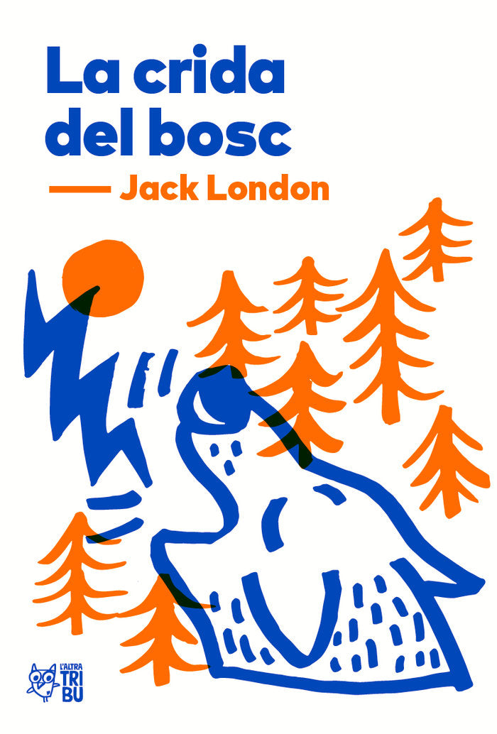 La crida del bosc, de London, Jack | portada del libro