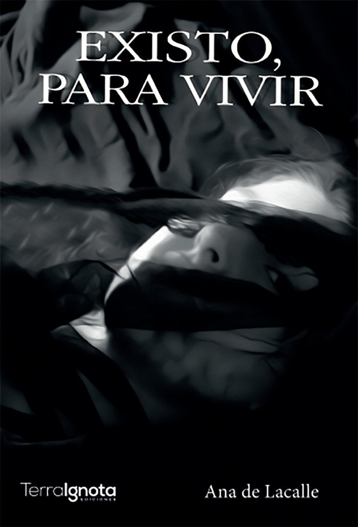 Existo, para vivir, de De Lacalle, Ana | portada del libro