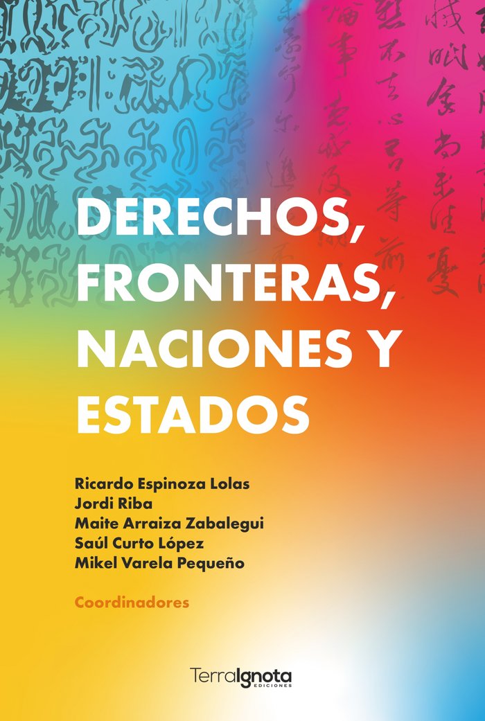Derechos, fronteras, naciones y estados, de Arraiza Zabalegui, Maite | portada del libro