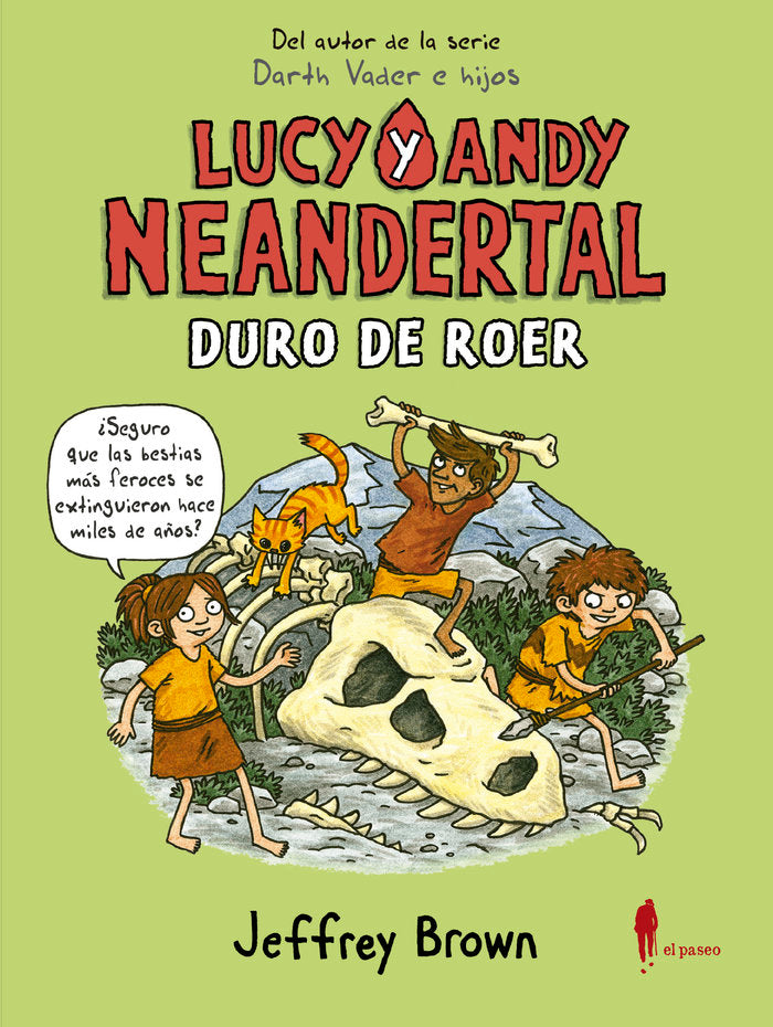 Lucy y Andy Neandertal: Duro de roer, de Brown, Jeffrey | portada del libro