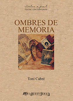 OMBRES DE MEMORIA, de CABRE, TONI | portada del libro