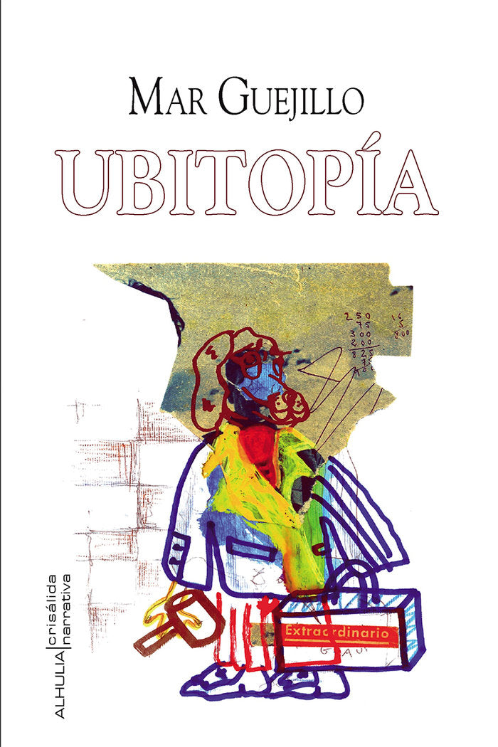 Ubitopía, de Guejillo, Mar | portada del libro