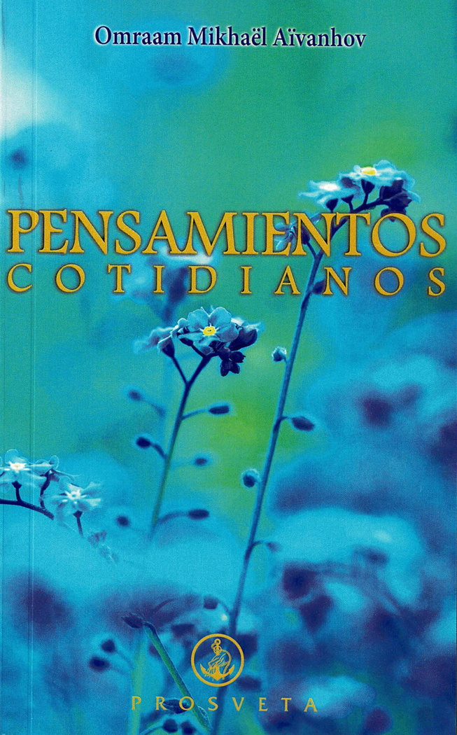 PENSAMIENTOS COTIDIANOS 2021, de Aïvanhov, Omraam Mikhaël | portada del libro