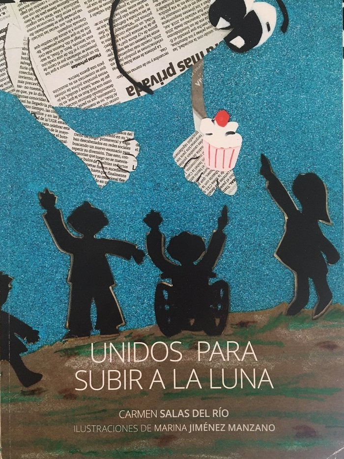UNIDOS PARA SUBIR A LA LUNA, de SALAS DEL RÍO, CARMEN | portada del libro