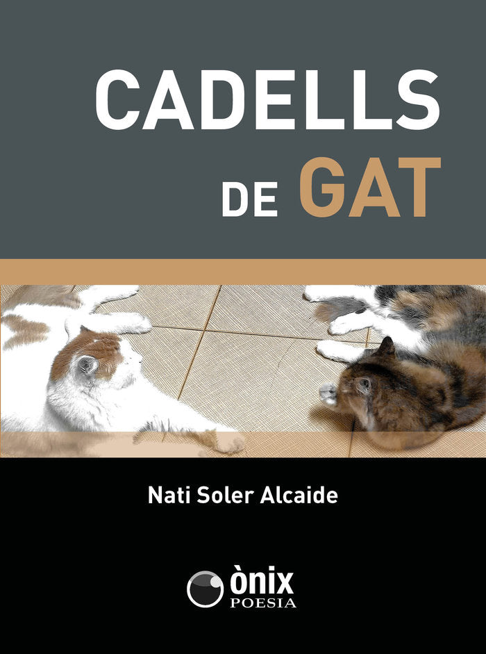CADELLS DE GAT, de Soler Alcaide, Nati | portada del libro