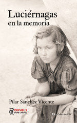 LUCIERNAGAS EN LA MEMORIA | portada del libro