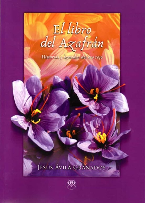 El libro del Azafrán, de Ávila Granados, Jesús | portada del libro