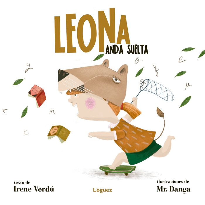 Leona anda suelta, de Verdú Muñoz, Irene | portada del libro