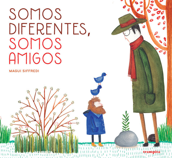 Somos diferentes, somos amigos, de Siffredi, Magui | portada del libro