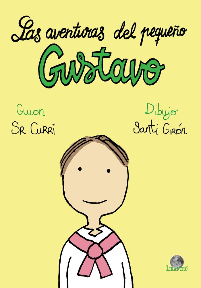 Las aventuras del pequeño Gustavo, de García Fernández, Antonio | portada del libro