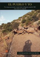 El pueblo y yo, de Antonio Javier González Rueda | portada del libro
