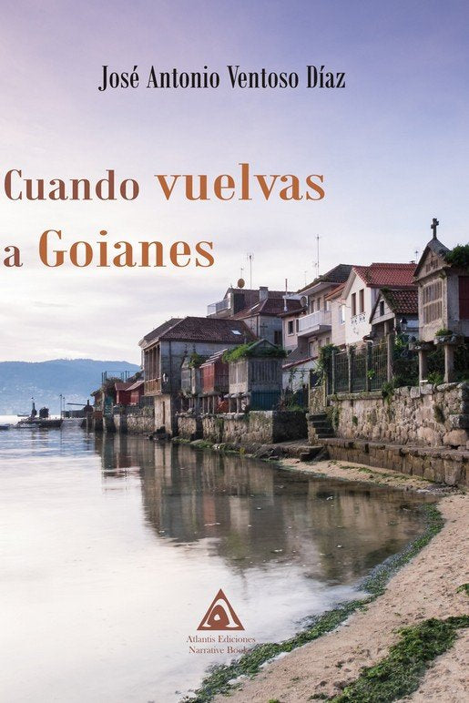 Cuando vuelvas a Goianes, de Ventoso Díaz, José Antonio | portada del libro